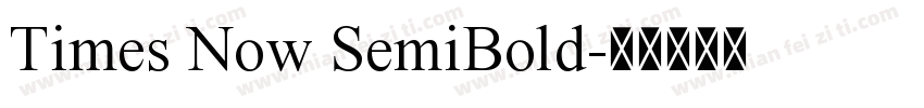 Times Now SemiBold字体转换